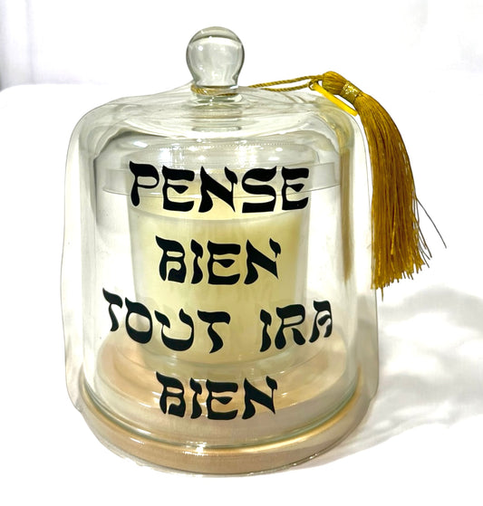 Bougie Cloche "Pense bien tout ira bien"